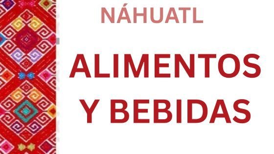 Las hierbas, como decirlas en Náhuatl